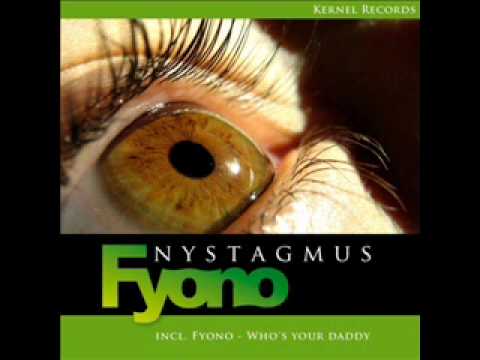 Fyono - Who's your daddy