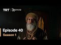 Resurrection Ertugrul Season 1 Episode 40
