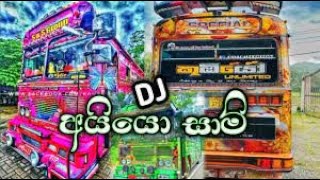 Download lagu Ayyo Saami Bus Dj Nonstop New Hits Sinhala Dj Nonstop 2022 Sinhala New Trending Songs mp3 Download lagu Ayyo Saami Bus Dj Nonstop New Hits Sinhala Dj Nonstop 2022 Sinhala New Trending Songs mp3