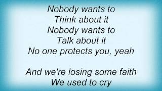 Crowded House - Nobody Wants To Lyrics