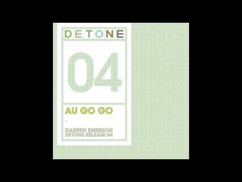 Darren Emerson - Au Go Go (Sampler) - Out Now!