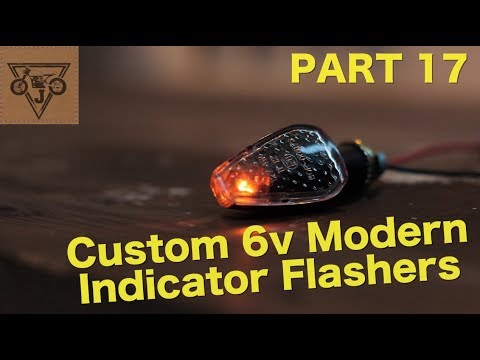 Honda CB125 Cafe Racer Build  - Part 17 - Custom 6v Modern Indicators