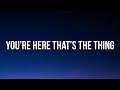 Beabadoobee - You’re here that’s the thing (Lyrics)