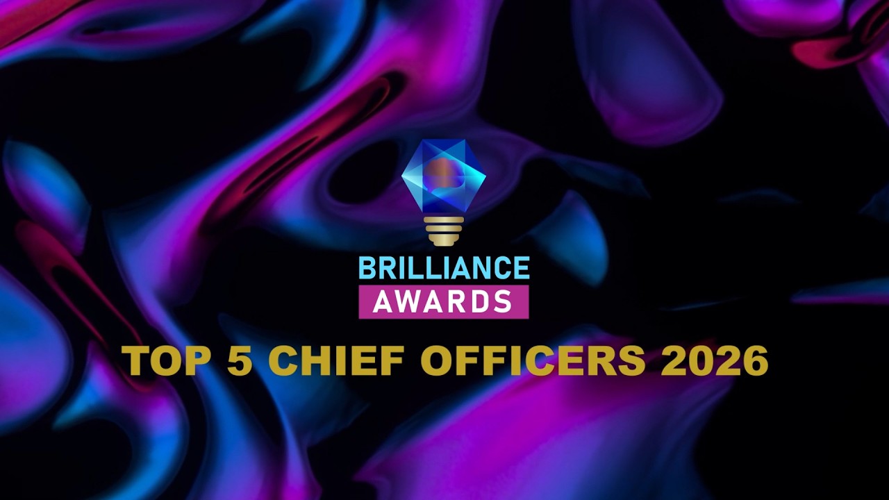 Official Brilliance Awards Top 5 Chief Officers 2026 Series - BrillianceAwards.com