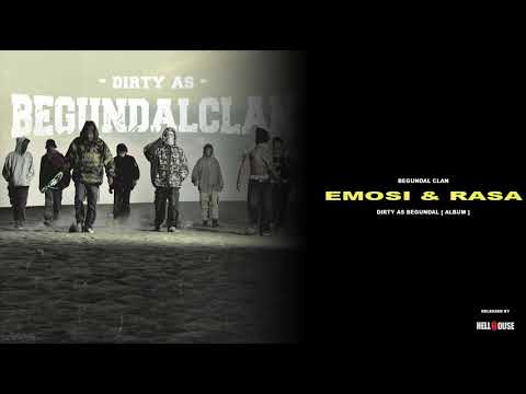 10 BEGUNDAL CLAN - EMOSI DAN RASA [ D.A.B ALBUM ]