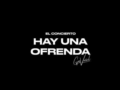 GaVriel - Hay Una Ofrenda (Official Video)
