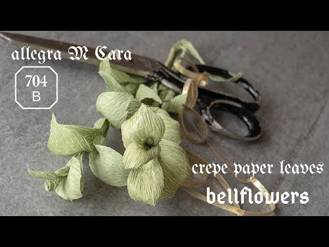 704B DIY Bellflowers Paper Leaves/ Pro Paper Craft Tutorial