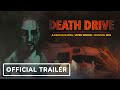 Death Drive - Official Trailer | Summer of Gaming 2022