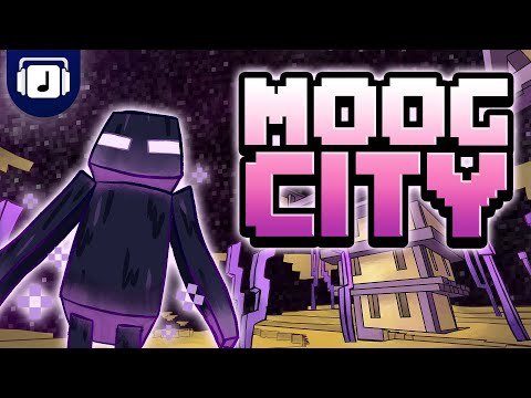 Moog City - Minecraft Remix