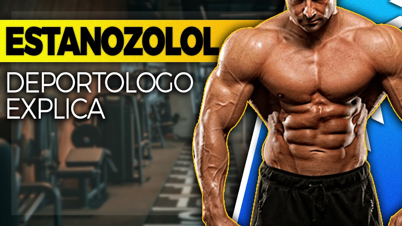ESTANOZOLOL | UNA DE LAS SUSTANCIAS MAS UTILIZADAS | DEPORTOLOGO EXPLICA | HIGHFITNESS