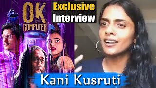 Hotstar Specials OK Computer | Kani Kusruti Exclusive Interview video