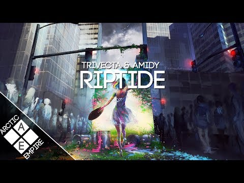 Trivecta & AMIDY - Riptide (ft RØRY)