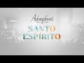 ADORADORES 5 SANTO ESPÍRITO