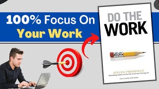 Do The Work Book Summary by Steven Pressfield | Hindi