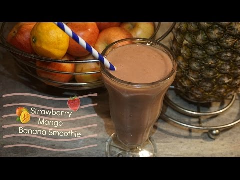 Strawberry Banana Mango Smoothie- How to make fruit Smoothie