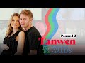 Tanwen & Ollie Pennod 2 | Cyfres Realiti Newydd | New Reality Show