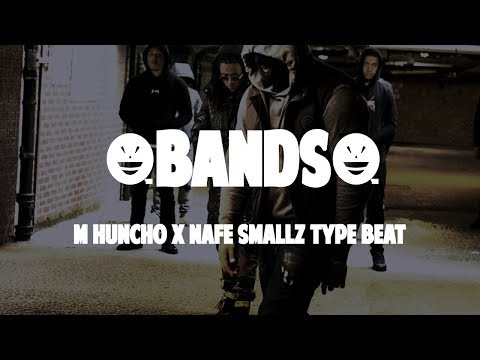 M Huncho x Nafe Smallz Type Beat - "Bands" |UK Rap/Trap Instrumental 2019|