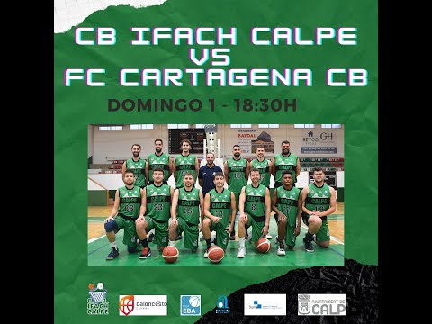 PRIMERA PARTE CB IFACH CALPE VS FC CARTAGENA CB (1 11 2020) - J5 EBA