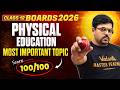 Most Important TOPIC To Score 100 100 In Physical Education Class 12 Boards 2026 Harsh Sir