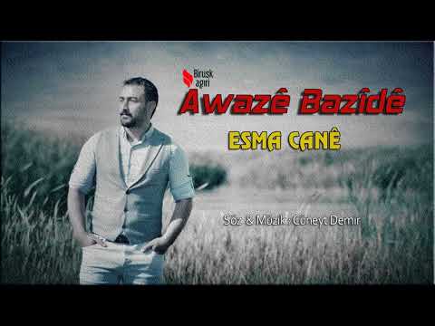 AWAZE BAZİDE - ESMA CANÊ / YENİ 2017