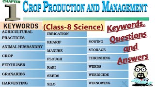 Keywords & Exercises Class 8 Science Ch- 1 CROP PRODUCTION AND MANAGEMENT