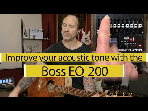 How to get a stunning acoustic/electric tone with the Boss EQ-200 pedal