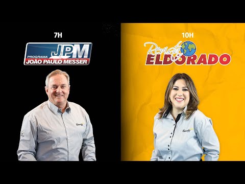 MANHÃ ELDORADO: João Paulo Messer e Revista Eldorado - 08/01/2026