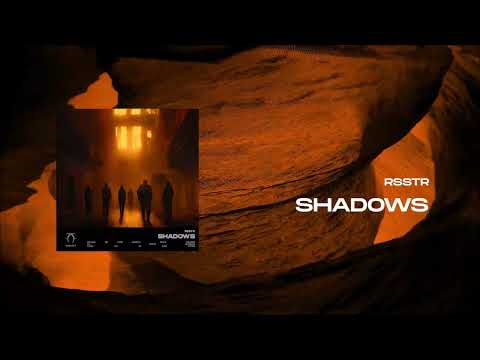 rsstr - Shadows