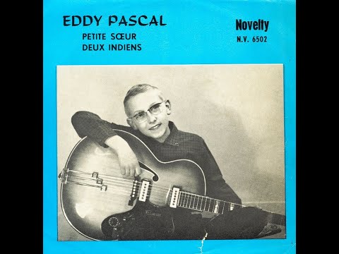 EDDY PASCAL - Deux indiens (45T - 1964)