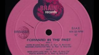 Forward In The Past - Horn In Love (Mix Mix)