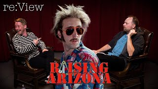 Raising Arizona - re:View