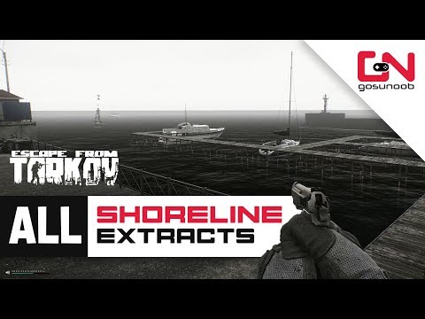 All Shoreline Extracts Locations - All PMC and SCAV Exits - Escape from Tarkov 2020 Beginners Guide