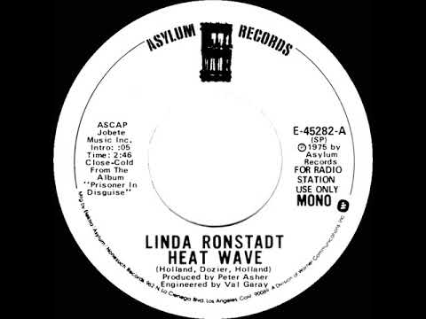 1975 Linda Ronstadt - Heat Wave (mono radio promo 45)