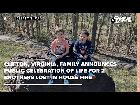 Clifton, Va. family announces public celebration of life for 2 brothers lost in house fire