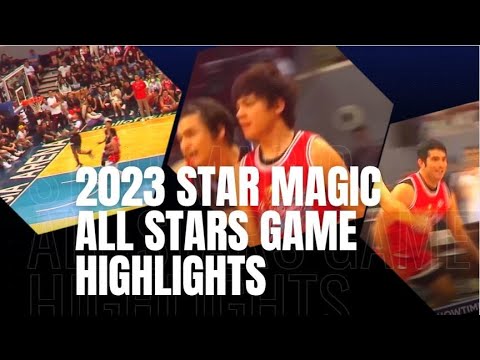 Star Magic All-Star 2023: Basketball Highlights
