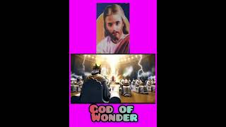 God of wonders