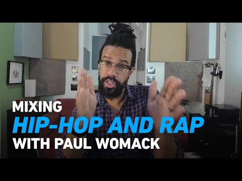 Mixed with MEGA - Mixing for Hip-Hop & Rap with Paul 'Willie Green' Womack & Premrock