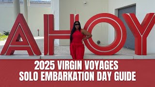 What To Expect On Embarkation Day As A Solo Traveler On Virgin Voyages