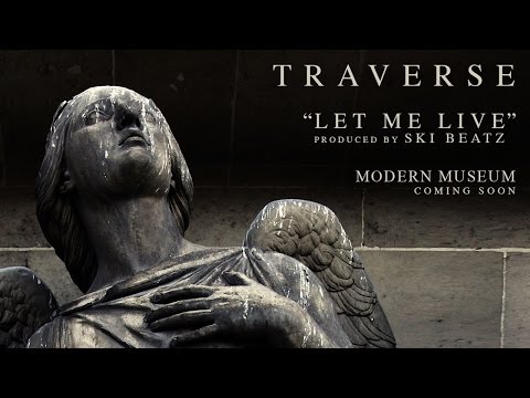 Grindtography Presents - Traverse "Let Me Live" produced by Ski Beatz