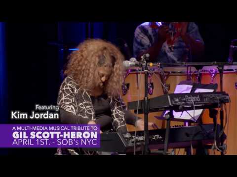 Kim Jordan's Tribute to Gil Scott-Heron @ SOB's NYC