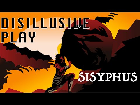 Disillusive Play - Sisyphus