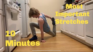 What stretches to do in 10 minutes. Follow along.