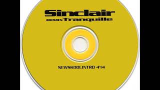 Sinclair Feat​. ​Les Sages Poètes De La Rue &amp; Ménélik - Newskoolintro