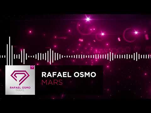Rafael Osmo - Mars (Official Music Video-