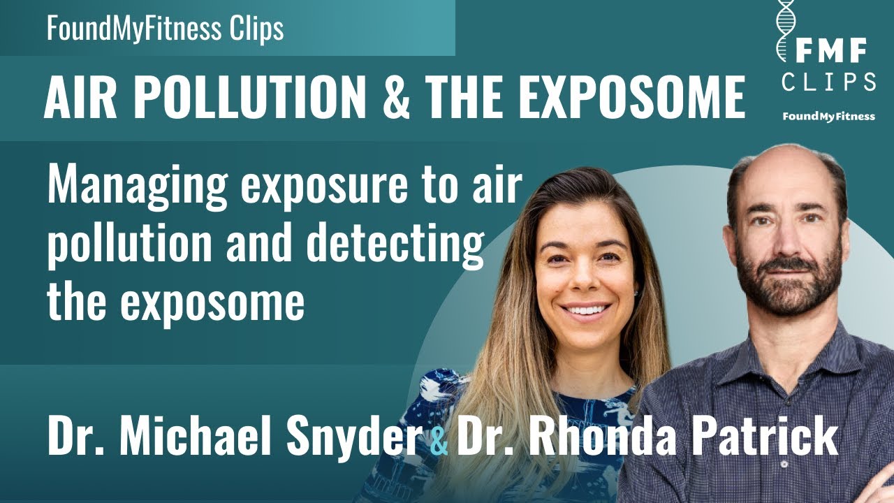 Managing and detecting the exposome and exposure to air pollution | Dr. Michael Snyder