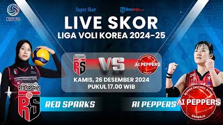 RED SPARKS VS AI PEPPERS - LIVE SKOR Liga Voli Korea 2024-25: Misi Balas Dendam Megawati Cs #voli