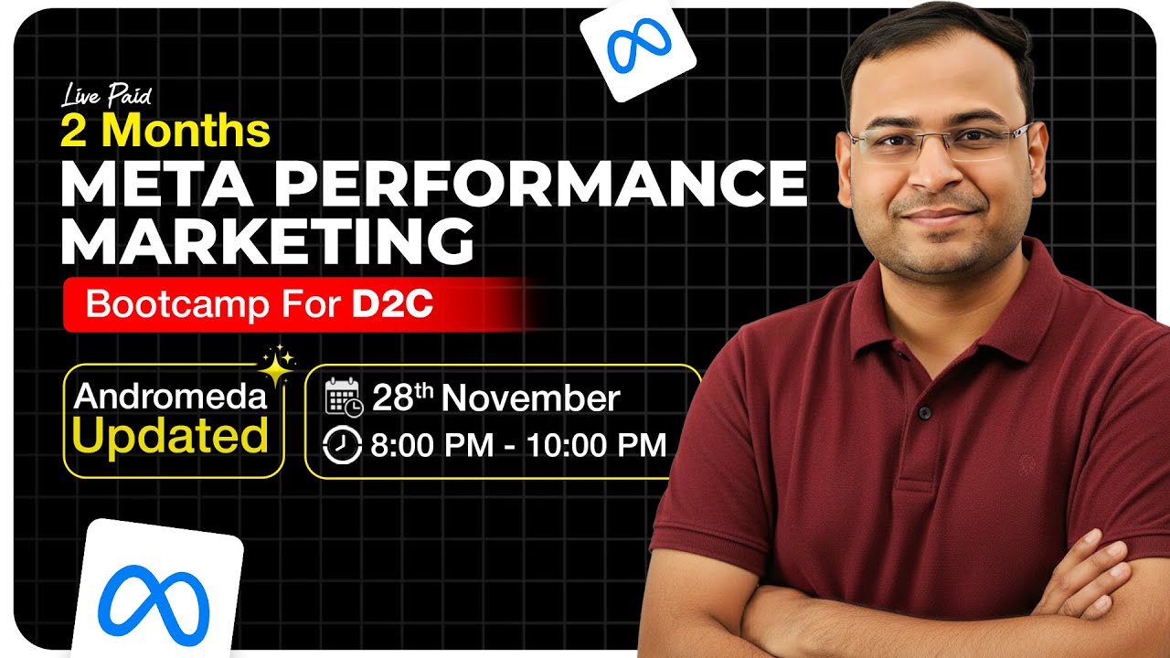 Meta Performance Marketing Bootcamp for D2C Starting 28th November | Umar Tazkeer