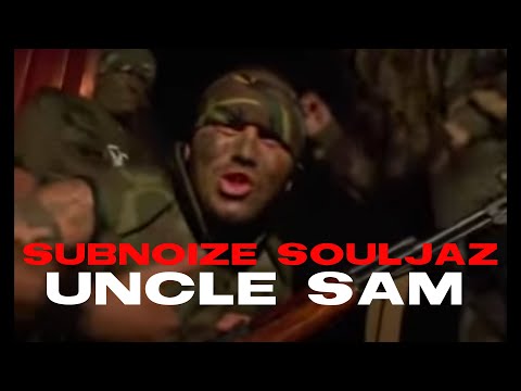 Subnoize Souljaz "Uncle Sam"