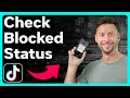 How To Check If You Re Blocked On TikTok