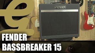 Video thumbnail for Fender Bassbreaker 15 by Guitarsenal